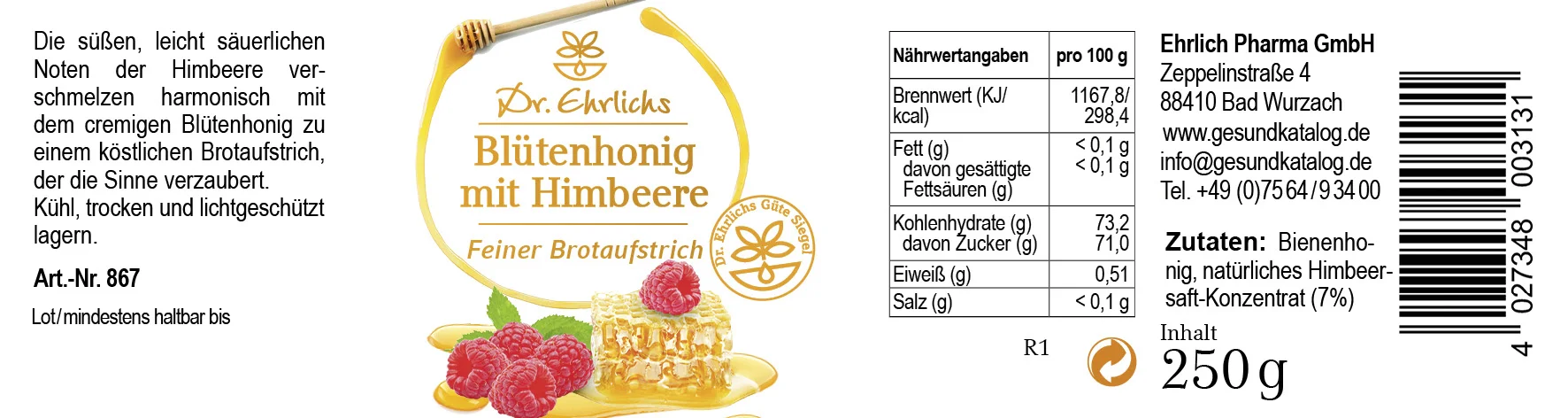 Etikett von Dr. Ehrlichs Himbeere in Honig - Blütenhonig mit Himbeere